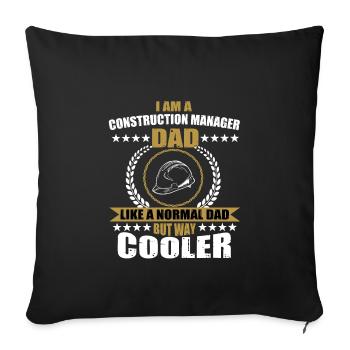 Funny site manager dad - Sofa pillowcase 17,3'' x 17,3'' (45 x 45 cm) - black - Front