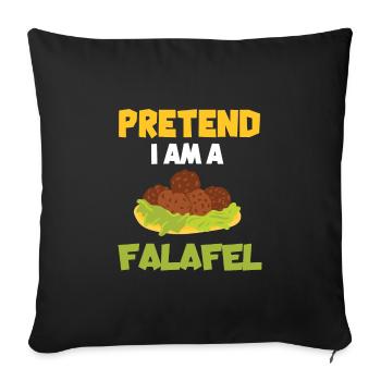 Pretend I'm a falafel - Sofa pillowcase 17,3'' x 17,3'' (45 x 45 cm) - black - Front