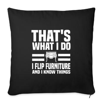 Drôle de dicton de retournement de meubles - Housse de coussin décorative 45 x 45 cm - noir - Devant