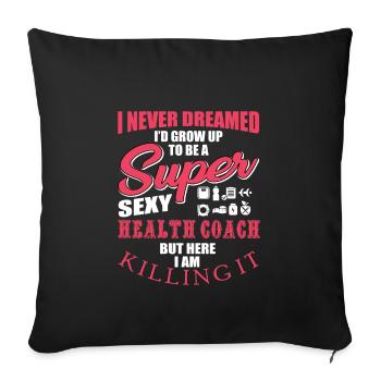 Drôle de motivation de coach de santé - Housse de coussin décorative 45 x 45 cm - noir - Devant