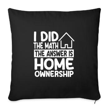 Home ownership - Sofa pillowcase 17,3'' x 17,3'' (45 x 45 cm) - black - Front