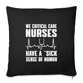 Humor for intensive care nurses - Sofa pillowcase 17,3'' x 17,3'' (45 x 45 cm) - black - Front