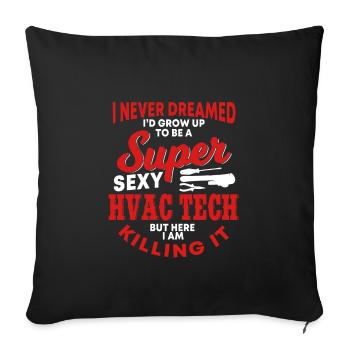 Technique CVC amusante qui dit ventilation et chauffage - Housse de coussin décorative 45 x 45 cm - noir - Devant