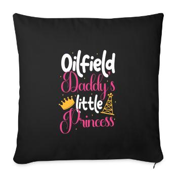Oil Field Daddy's Little Princess - Sofa pillowcase 17,3'' x 17,3'' (45 x 45 cm) - black - Front
