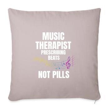 Music Therapists Saying - Sofa pillowcase 17,3'' x 17,3'' (45 x 45 cm) - light taupe - Front