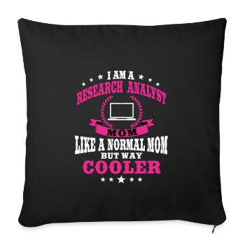 Research Analyst Mom Mother's Day Outfit - Sofa pillowcase 17,3'' x 17,3'' (45 x 45 cm) - black - Front