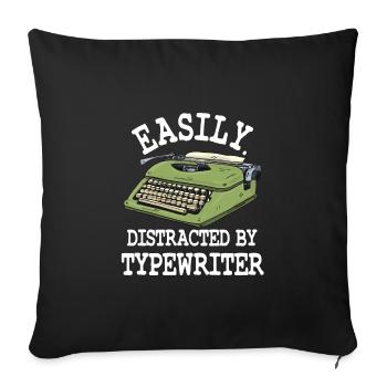 Facilement distrait par les machines à écrire - Housse de coussin décorative 45 x 45 cm - noir - Devant