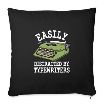 Facilement distrait par les machines à écrire - Housse de coussin décorative 45 x 45 cm - noir - Devant