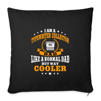 Papa collectionneur de machines à écrire - Housse de coussin décorative 45 x 45 cm - noir - Devant