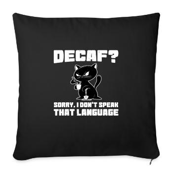 Funny cat drinking caffeinated coffee - Sofa pillowcase 17,3'' x 17,3'' (45 x 45 cm) - black - Front