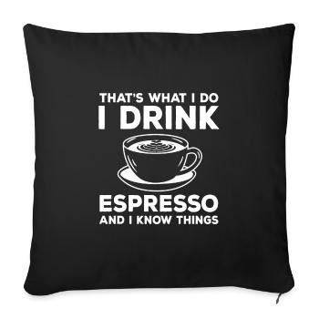 Lustiger Espresso Trinker Caffee Latte - Sofakissenbezug 45 x 45 cm - Schwarz - Vorne