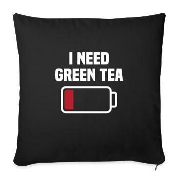 Funny Green Tea Lover Quote Tea Drinker - Sofa pillowcase 17,3'' x 17,3'' (45 x 45 cm) - black - Front