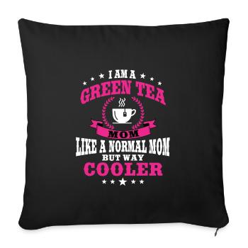 Funny Green Tea Mom Outfit Mother's Day - Sofa pillowcase 17,3'' x 17,3'' (45 x 45 cm) - black - Front