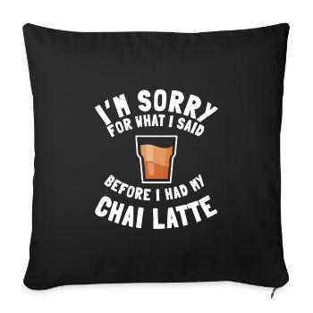 Chai Latte Citation Amour Thé Chai épicé - Housse de coussin décorative 45 x 45 cm - noir - Devant