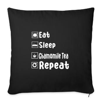 Funny Chamomile Tea Humor Tea Drinking - Sofa pillowcase 17,3'' x 17,3'' (45 x 45 cm) - black - Front