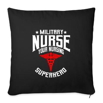 Funny Military Nurse Saying - Sofa pillowcase 17,3'' x 17,3'' (45 x 45 cm) - black - Front
