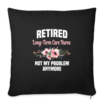 Retired long-term caregiver - Sofa pillowcase 17,3'' x 17,3'' (45 x 45 cm) - black - Front