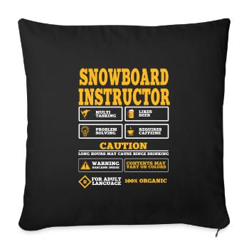 Funny Ski Instructor Saying Shirt - Sofa pillowcase 17,3'' x 17,3'' (45 x 45 cm) - black - Front