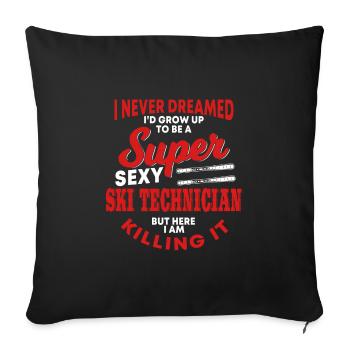 Funny ski technician sayings - Sofa pillowcase 17,3'' x 17,3'' (45 x 45 cm) - black - Front