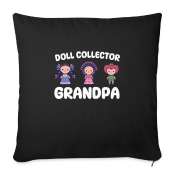 Doll collector grandpa - Sofa pillowcase 17,3'' x 17,3'' (45 x 45 cm) - black - Front