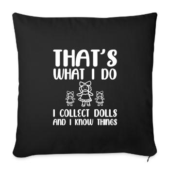 Doll Collector Gift Idea - Sofa pillowcase 17,3'' x 17,3'' (45 x 45 cm) - black - Front