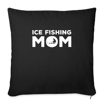 Big Ice Fishing Mom Mother's Day - Sofa pillowcase 17,3'' x 17,3'' (45 x 45 cm) - black - Front