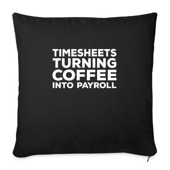Human Resources Coffee & Timesheets - Sofa pillowcase 17,3'' x 17,3'' (45 x 45 cm) - black - Front