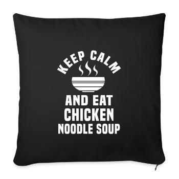 Funny Chicken Noodle Soup Saying - Sofa pillowcase 17,3'' x 17,3'' (45 x 45 cm) - black - Front