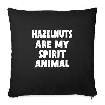 Hazelnuts are my spirit animal - Sofa pillowcase 17,3'' x 17,3'' (45 x 45 cm) - black - Front