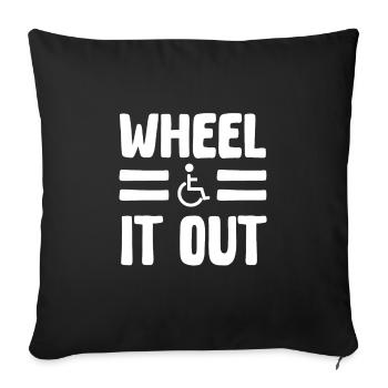 Wheelchair – Wheel It Out - Sofa pillowcase 17,3'' x 17,3'' (45 x 45 cm) - black - Front