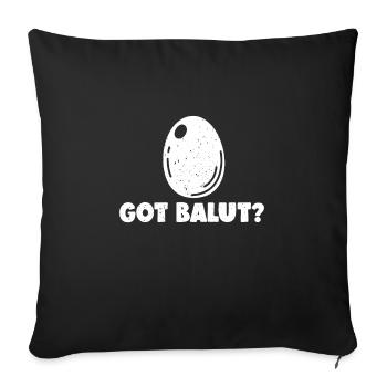 Avez-vous du balut ? - Housse de coussin décorative 45 x 45 cm - noir - Devant