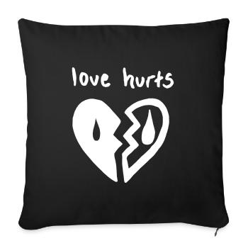 Love Hurts. Liebe tut weh - Sofakissenbezug 45 x 45 cm - Schwarz - Vorne
