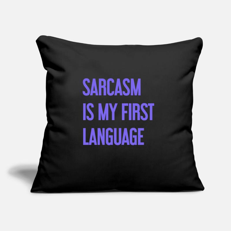 Sarcasm Pro Sofa pillowcase 17,3'' x 17,3'' (45 x 45 cm)