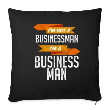 Entrepreneur Entrepreneur Business CEO Gift Idea - Sofa pillowcase 17,3'' x 17,3'' (45 x 45 cm) - black - Front