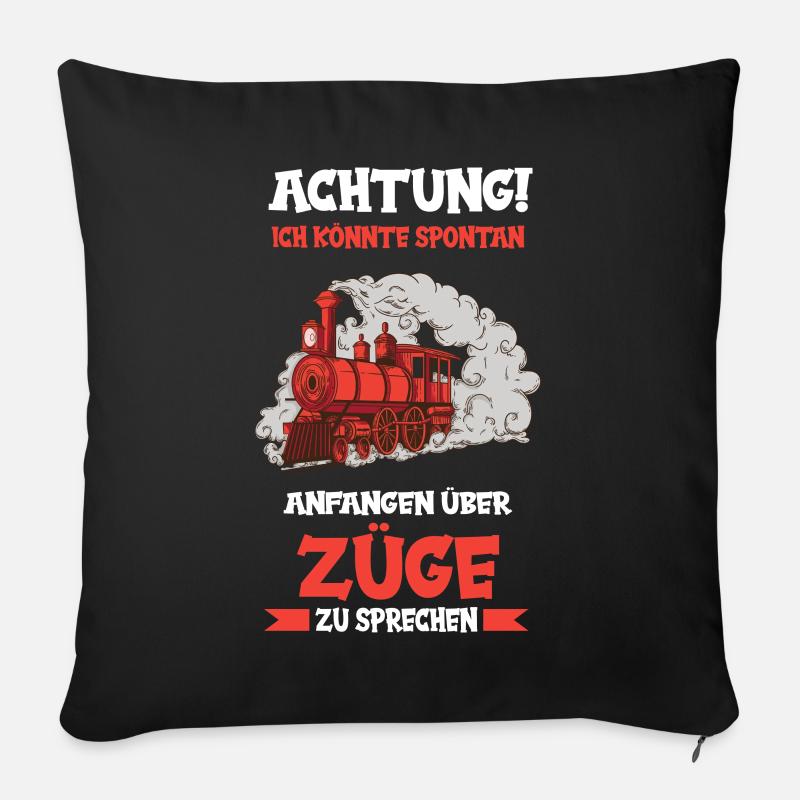 Modelleisenbahn Dampflok Modellbau Zug Lok Spruch - Sofakissenbezug 45 x 45 cm - Schwarz