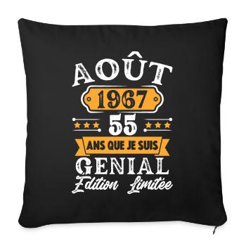 Cadeau D'anniversaire 55 Ans Août 1967 Rétro - Housse de coussin décorative 45 x 45 cm - noir - Devant