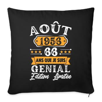 Cadeau D'anniversaire 66 Ans Août 1956 Rétro - Housse de coussin décorative 45 x 45 cm - noir - Devant