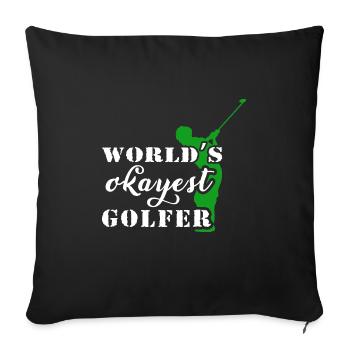 Golf Geschenk Witz Golfspieler Golfer - Sofakissenbezug 45 x 45 cm - Schwarz - Vorne