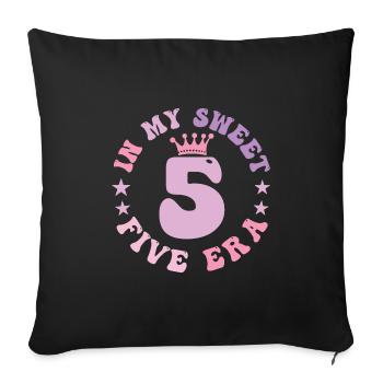 In My Sweet Five Ära 5. Geburtstag Groovy Retro 5. - Sofakissenbezug 45 x 45 cm - Schwarz - Vorne