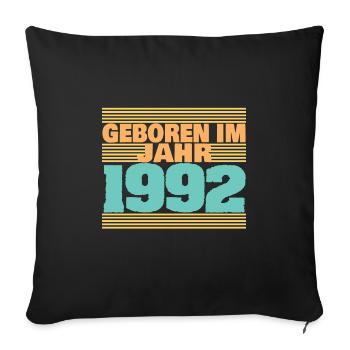 Jahr 1992 - Sofakissenbezug 45 x 45 cm - Schwarz - Vorne