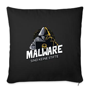 Informatiker Nerd Hacker Malware sind keine Stifte - Sofakissenbezug 45 x 45 cm - Schwarz - Vorne