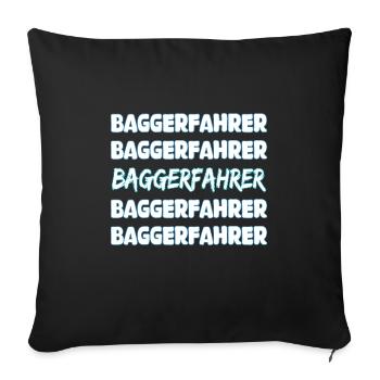 Job Baggerfahrer - Sofakissenbezug 45 x 45 cm - Schwarz - Vorne