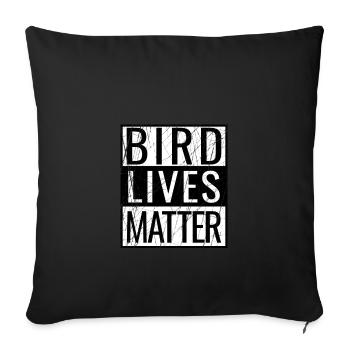 Bird Lives Matter Bird Watching Birding Bird Nerd - Housse de coussin décorative 45 x 45 cm - noir - Devant