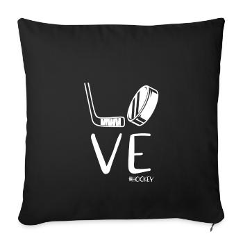 Love Hockey - Eishockey Spieler - Sofakissenbezug 45 x 45 cm - Schwarz - Vorne