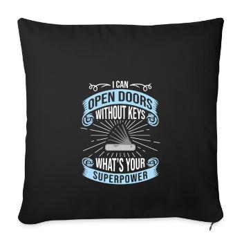 I can open doors without keys, locksmith - Sofa pillowcase 17,3'' x 17,3'' (45 x 45 cm) - black - Front