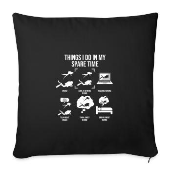Things I Do In My Spare Time, Scuba Taucher - Sofakissenbezug 45 x 45 cm - Schwarz - Vorne