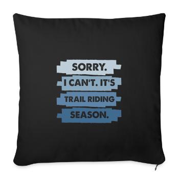 Désolé je ne peux pas c’est la saison de conduite de sentier Motoneige - Housse de coussin décorative 45 x 45 cm - noir - Devant
