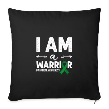 I Am A Warrior, Green Loop Dwarfism - Sofa pillowcase 17,3'' x 17,3'' (45 x 45 cm) - black - Front