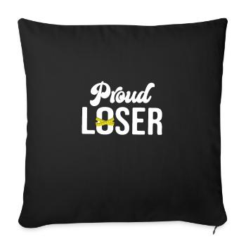 Proud Loser, Gastric Surgery Weight Loss - Sofa pillowcase 17,3'' x 17,3'' (45 x 45 cm) - black - Front