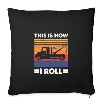 C’est comme ça que je roule, drôle de dépanneuse - Housse de coussin décorative 45 x 45 cm - noir - Devant